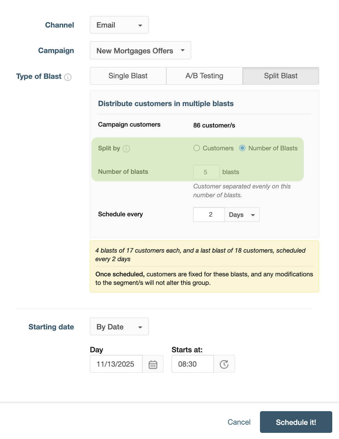 Split blast configuration by number of blasts